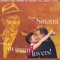 Frank Sinatra - Songs For Swingin' Lovers!